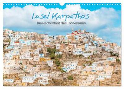 Insel Karpathos - Inselschönheit des Dodekanes (Wandkalender 2026 DIN A3 quer), CALVENDO Monatskalender
