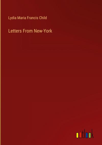 Letters From New-York