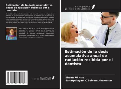 Estimación de la dosis acumulativa anual de radiación recibida por el dentista