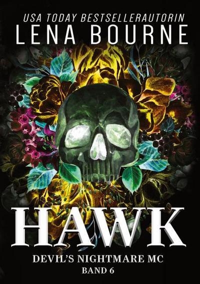 Hawk (Devil’s Nightmare MC Serie, Band 6)
