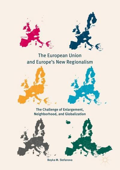 The European Union and Europe’s New Regionalism