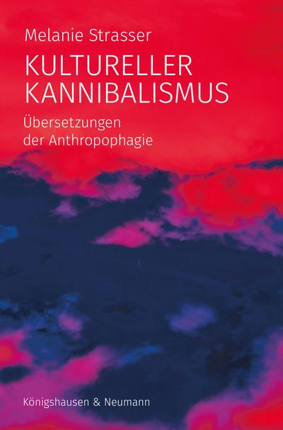 Kultureller Kannibalismus