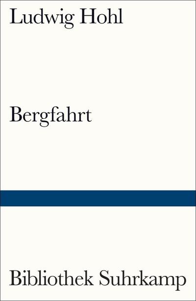 Bergfahrt