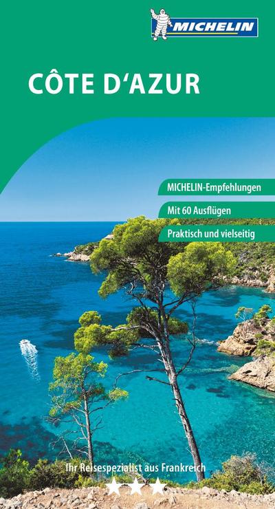 MICHELIN Der Grüne Reiseführer Côte d’Azur