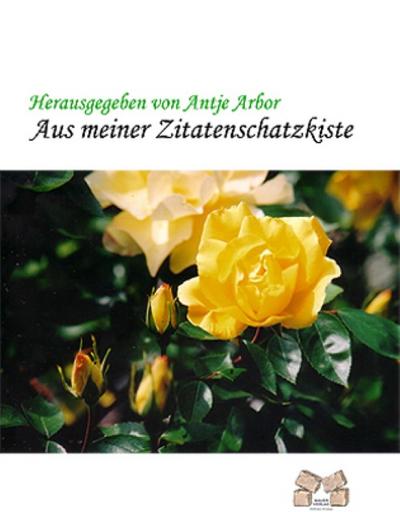 Aus meiner Zitatenschatzkiste