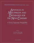 ADVANCES IN MULTIMEDIA AND DATABASES FOR THE NEW CENTURY