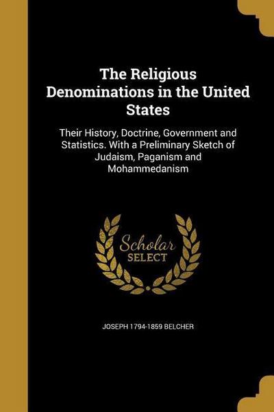 The Religious Denominations in the United States