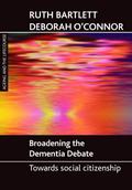 Broadening the dementia debate