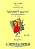 Mozärtlich zu zweit Band 2für 2 Flöten
