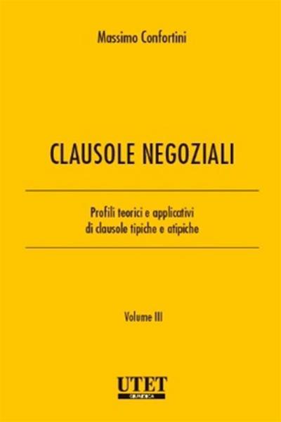 Clausole negoziali - Volume III