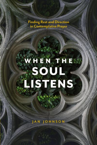 When the Soul Listens