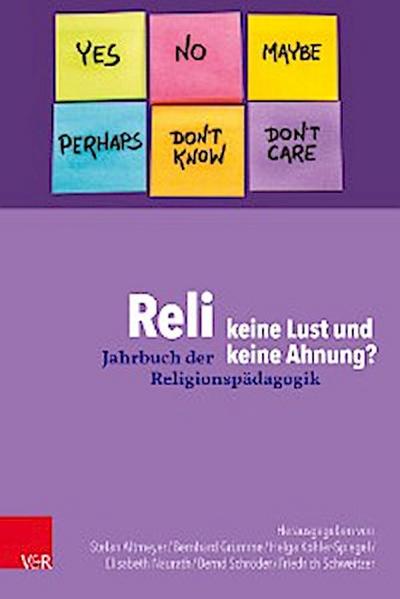 Reli – keine Lust und keine Ahnung?