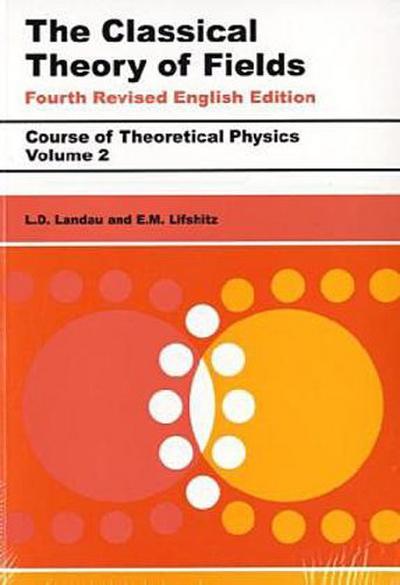The Classical Theory of Fields