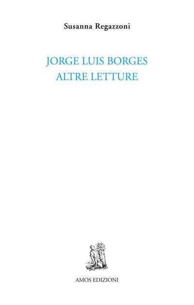 Jorge Luis Borges. Altre letture