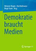 Demokratie braucht Medien