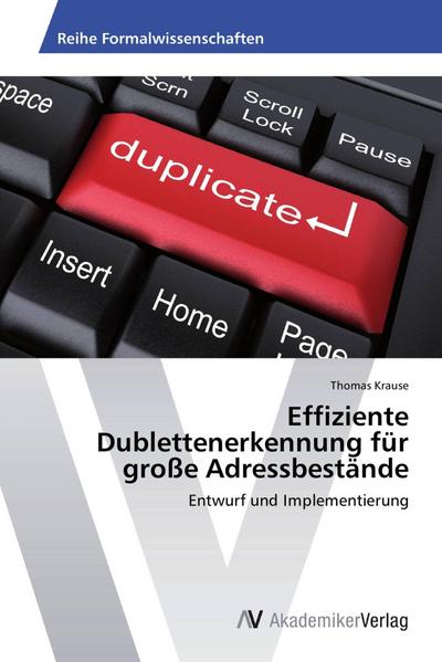 Effiziente Dublettenerkennung für große Adressbestände