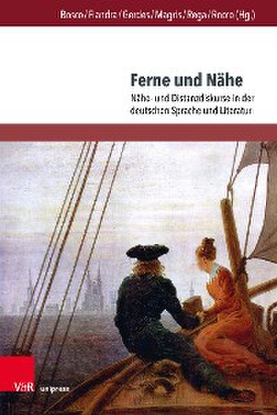 Ferne und Nähe