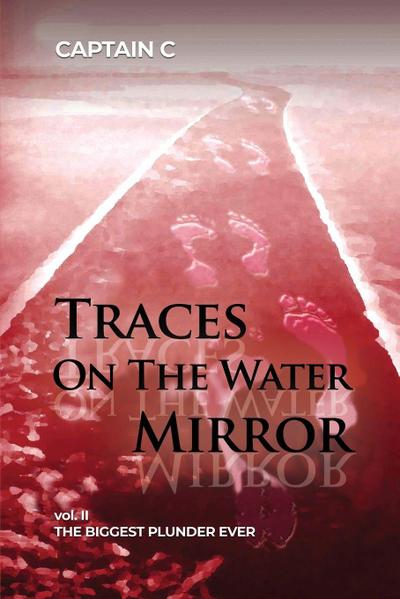 Traces on the Water Mirror