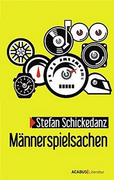 Männerspielsachen