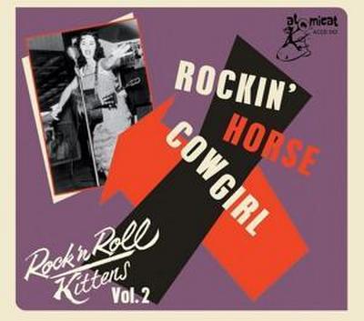 Rock’N’Roll Kittens Vol. 2 - Rockin’ Horse Cowgirl