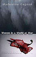 Women in a World at War