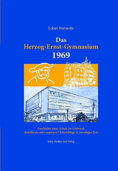 Warnecke, E: Herzog-Ernst-Gymnasium 1969