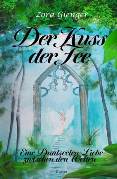 Der Kuss der Fee