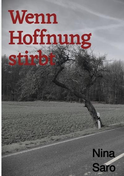 Wenn Hoffnung stirbt