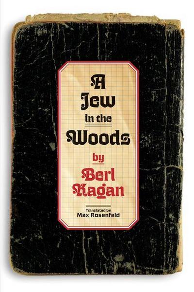 A Jew in the Woods