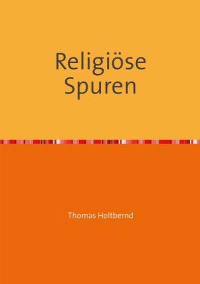 Religiöse Spuren