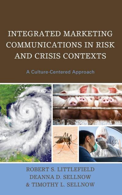 Littlefield, R: Integrated Marketing Communications in Risk
