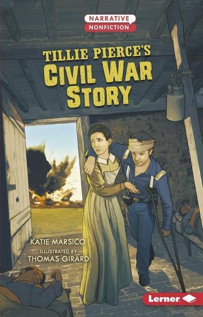Tillie Pierce’s Civil War Story