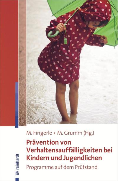 Prävention von Verhaltensauffälligkeiten bei Kindern und Jugendlichen