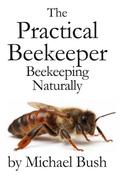The Practical Beekeeper