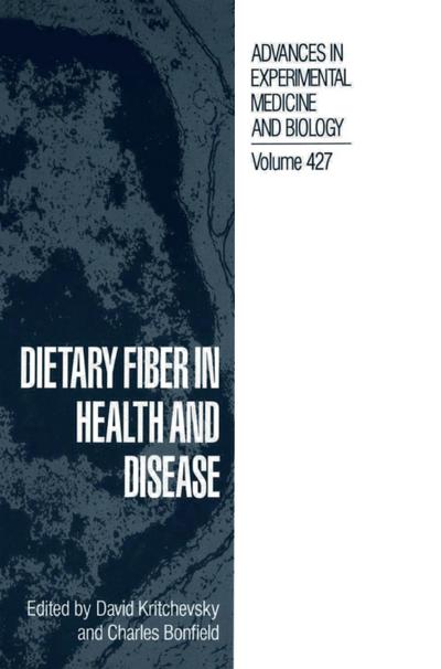 Dietary Fiber in Health and Disease
