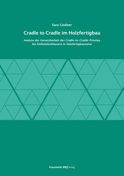 Cradle to Cradle im Holzfertigbau.