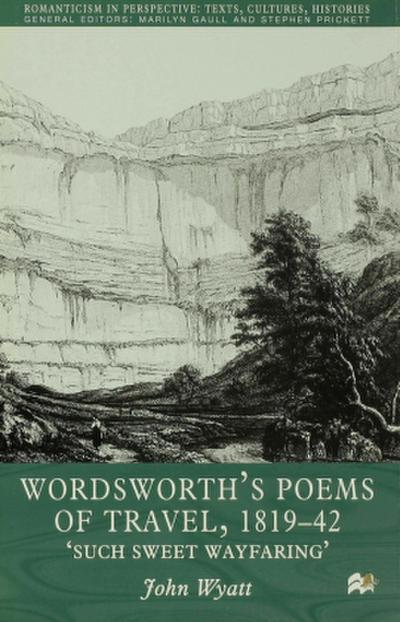 Wordsworth’s Poems of Travel 1819-1842