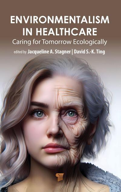 Environmentalism in Healthcare