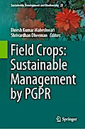 Field Crops: Sustainable Management by PGPR