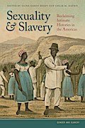 Sexuality and Slavery