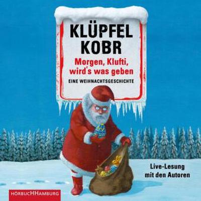 Morgen, Klufti, wird’s was geben, 3 Audio-CD