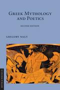 Greek Mythology and Poetics