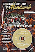 Die Jahrhundert-Hits der MarschmusikFlügelhorn / Trompete 1