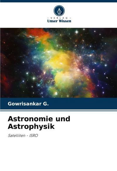 Astronomie und Astrophysik