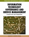 Information Technology Governance and Service Management: Frameworks and Adaptations