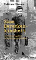 Eine Barackenkindheit