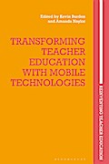 Transforming Teacher Education with Mobile Technologies