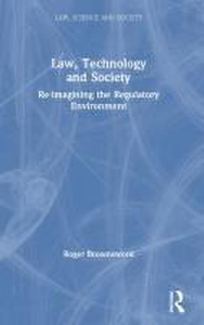 Law, Technology and Society