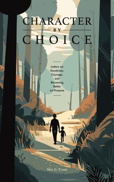 Character By Choice
