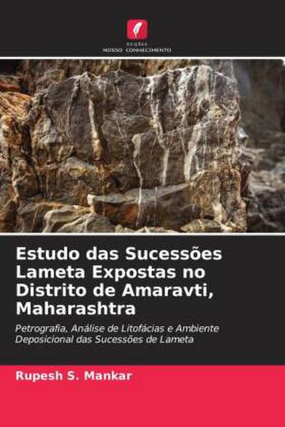 Estudo das Sucessões Lameta Expostas no Distrito de Amaravti, Maharashtra